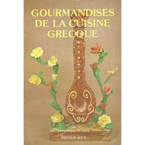 Picture of Gourmandises de la Cuisine Grecque